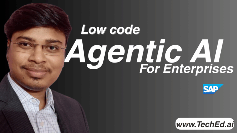 Agentic AI (LCNC) for Enterprises (SAP)